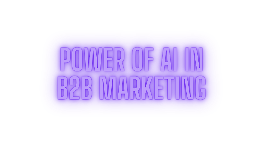 Unleashing the Power of AI in B2B Marketing: 5 Game-Changing Use Cases